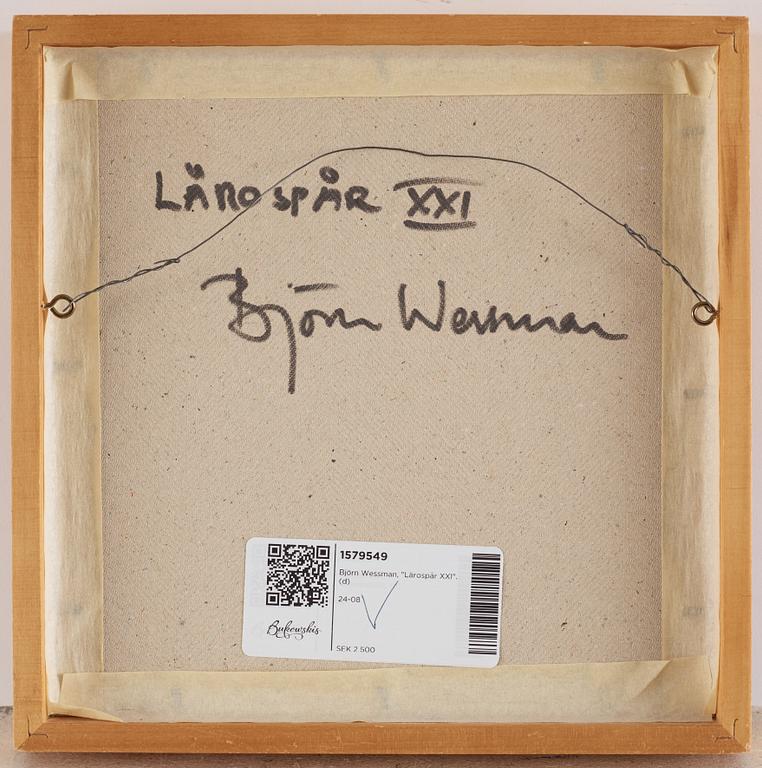 Björn Wessman, "Lärospår XXI".