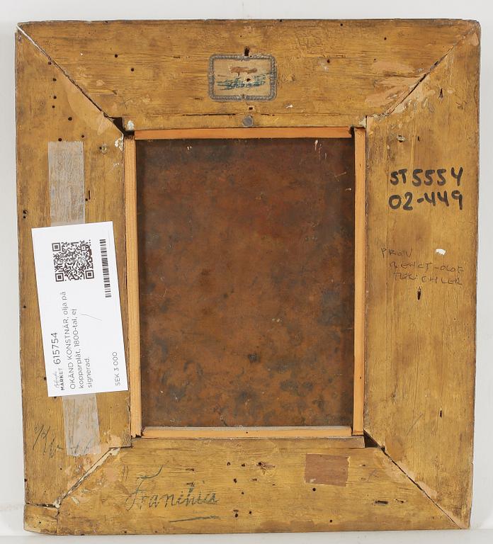 OKÄND KONSTNÄR, olja på kopparplåt, 1800-tal, ej signerad.