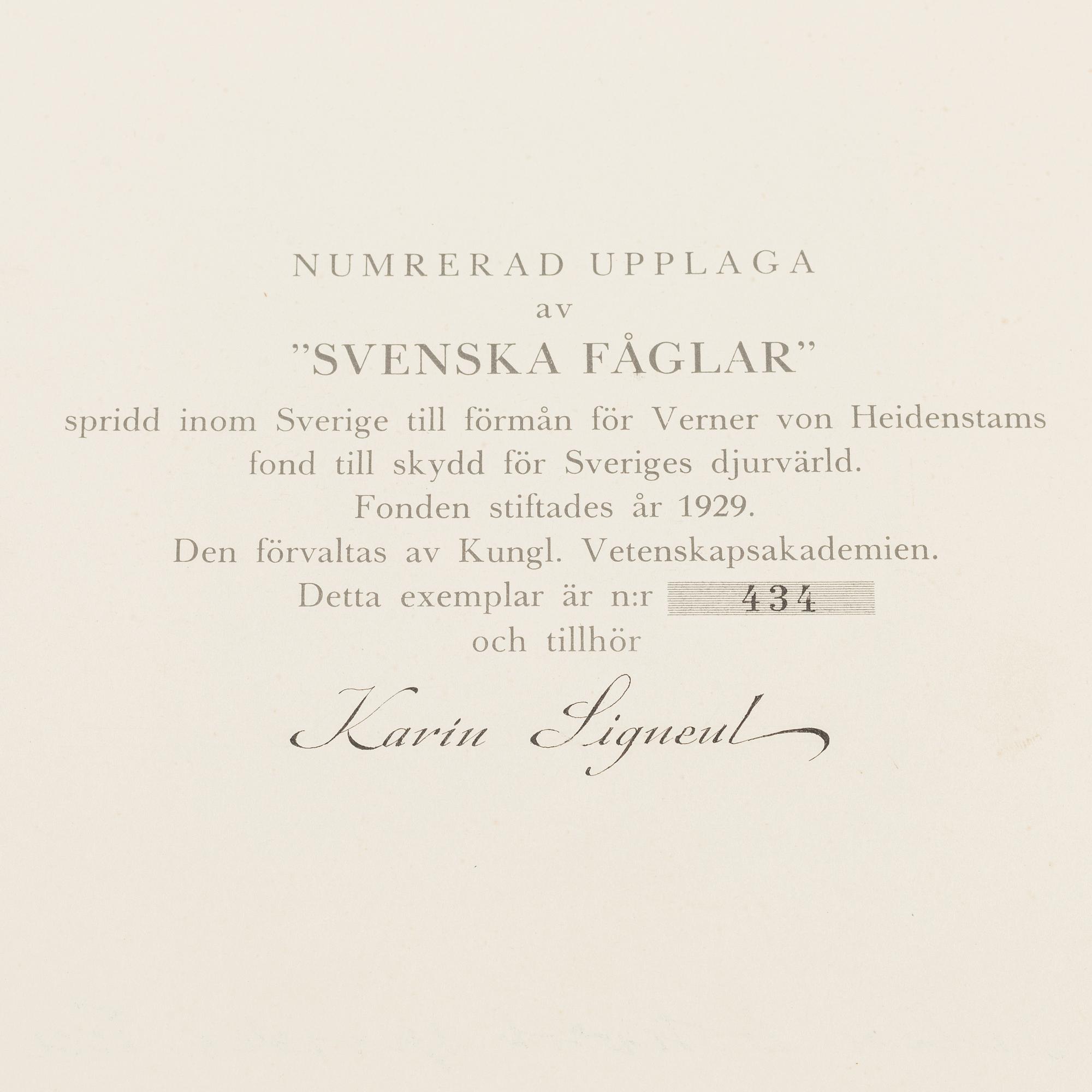 The von Wright brothers, three volumes "Svenska Fåglar", Börtzells tryckeri AB, Stockholm 1927-1929.