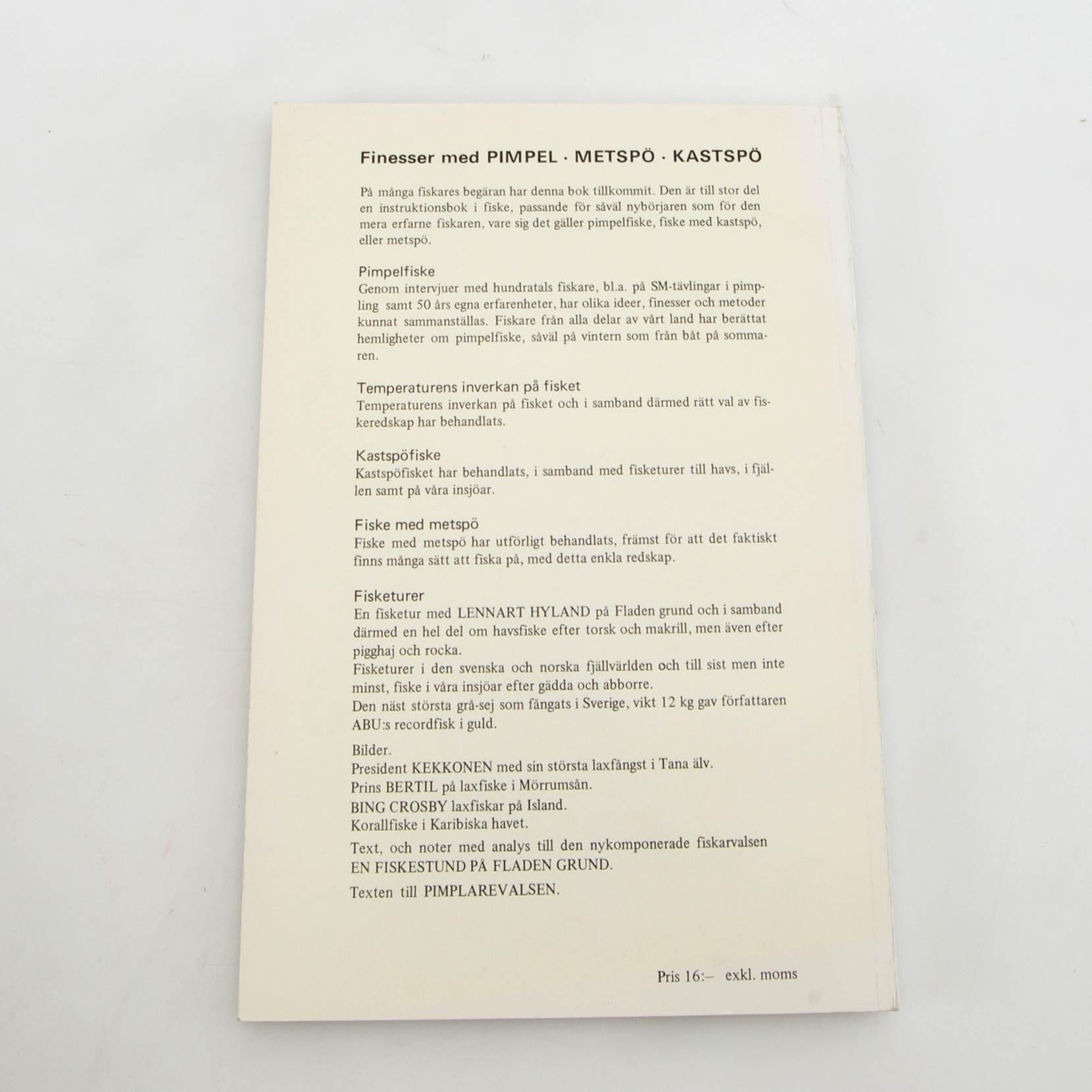 Böcker 3 vol "Fiskar och fiske i Norden" samt "Oss sportfiskare emellan".