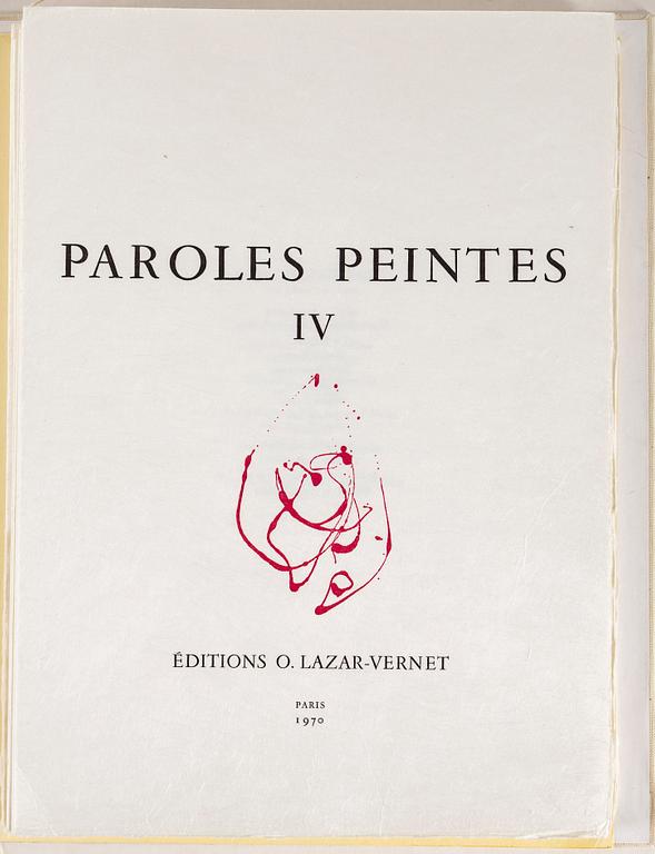 PAROLES PEINTES IV, mapp, Éditions O. Lazar-Vernet, Paris, 1970.