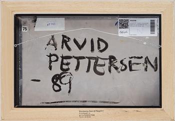 ARVID PETTERSEN, oil on metal, signed Arvid Pettersen and dated -89 on verso.