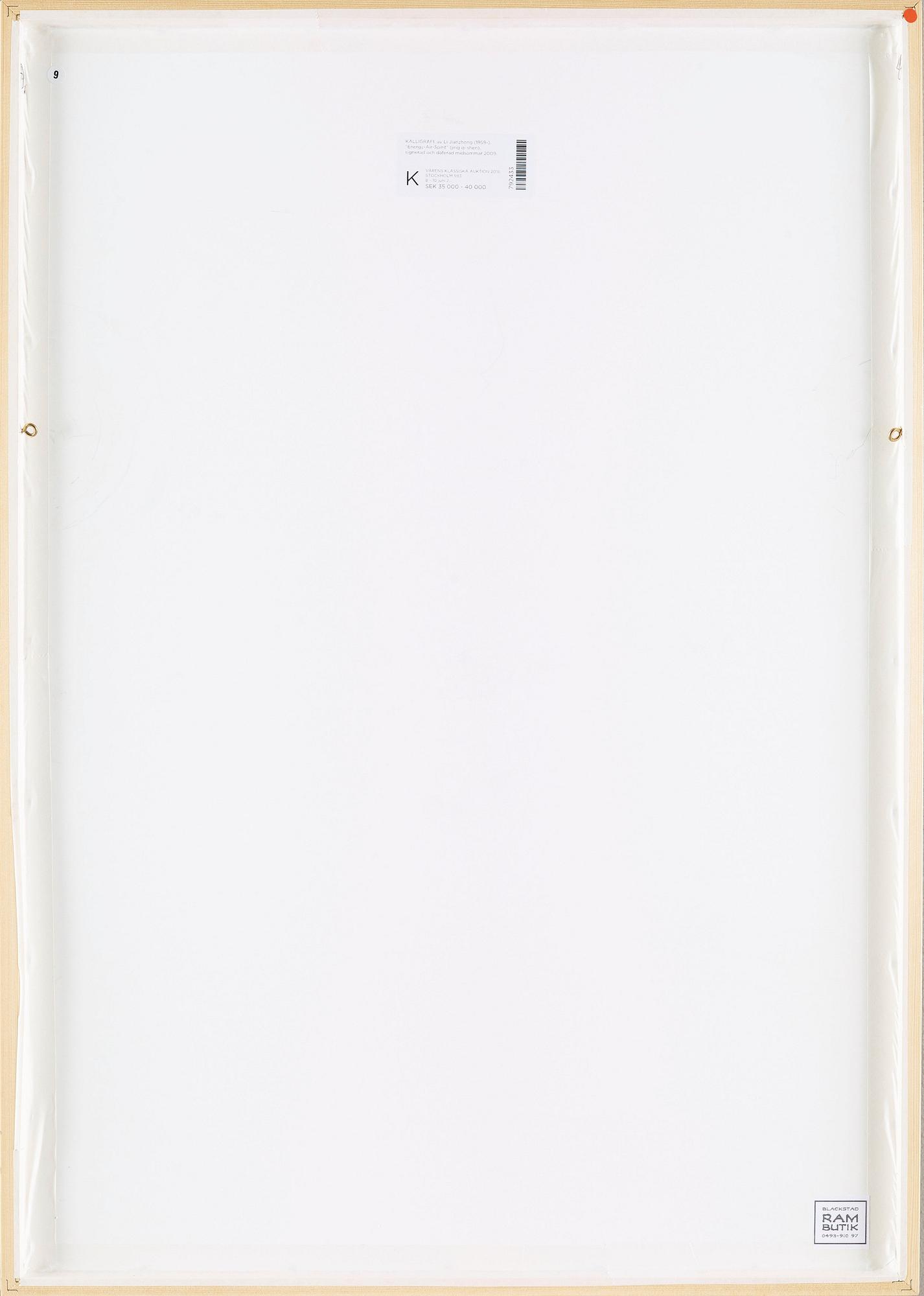 KALLIGRAFI, av Li Jianzhong (1959-), "Energy-Air-Spirit" (jing qi shen), signerad och daterad midsommar 2009.