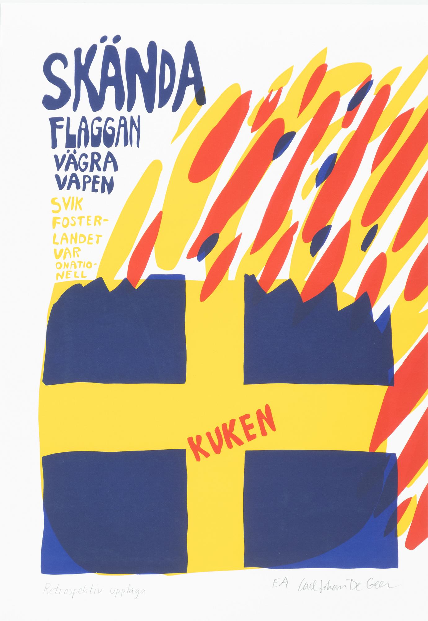 Carl Johan De Geer, "Skända flaggan - Vägra vapen".