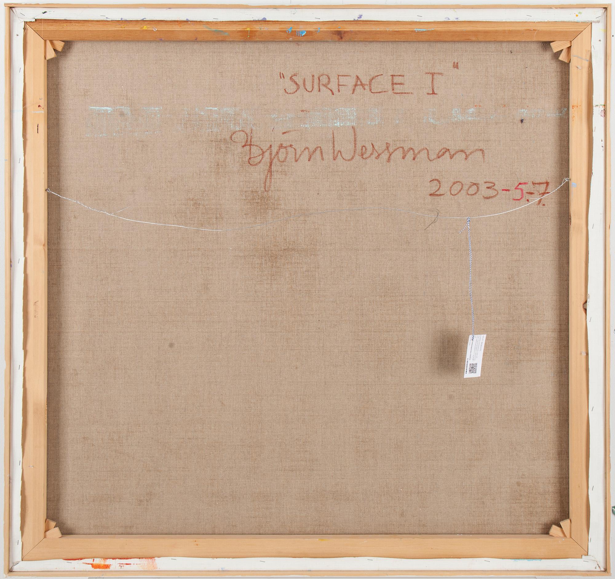 BJÖRN WESSMAN, oil on canvas, signed and dated 2003 on verso.