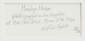 Lars-Erik Nygårds, "Marilyn Monroe photographed in Los Angeles at Bel Air Hotel, June 27th 1962".