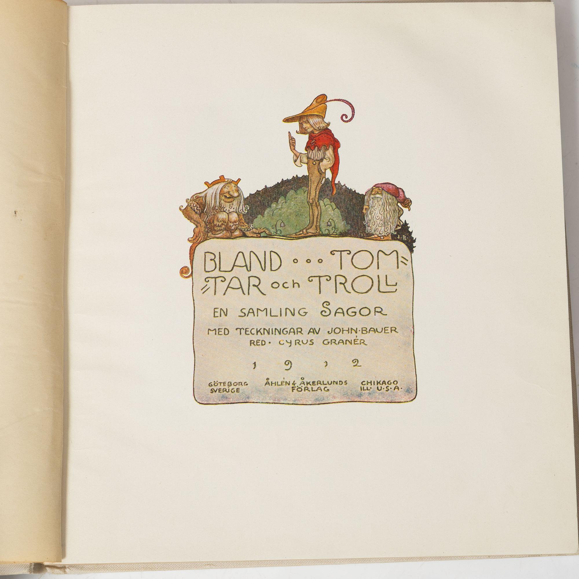 John Bauer, two book, 'Bland tomtar och troll', Åhlén & Åkerlunds förlag, Gothenburg 1912-1915.
