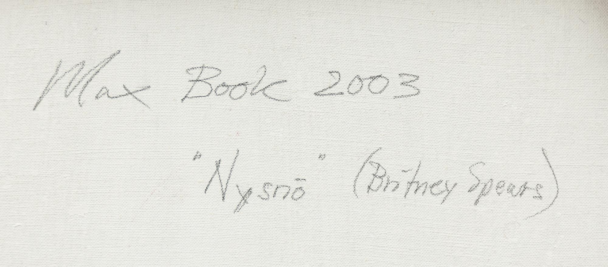 Max Mikael Book, ”Nysnö (Britney Spears)”.