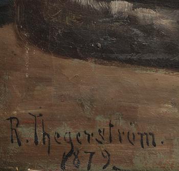 ROBERT THEGERSTRÖM, olja på duk, sign o dat 1879.