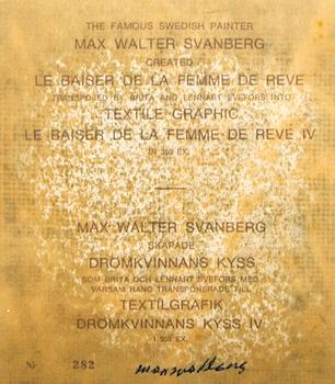 Max Walter Svanberg, textile graphics signed and numbered 282/350.