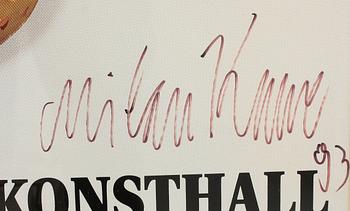 MILAN KUNC, affisch, sign o dat 93.