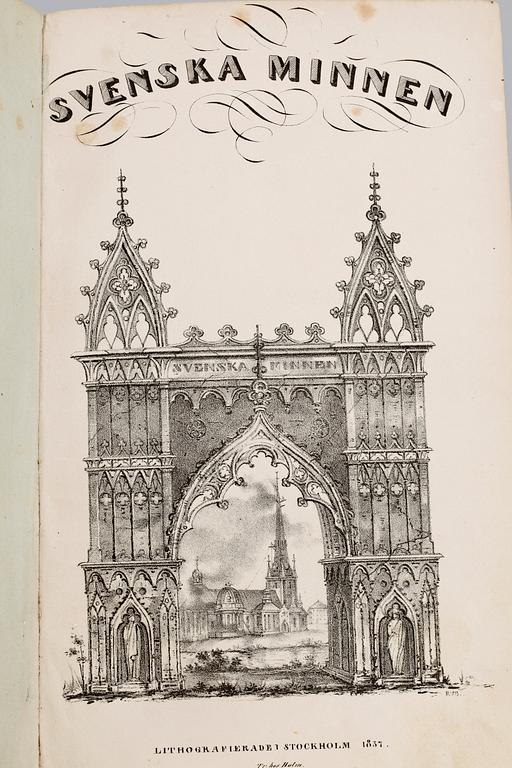 BOK, I-II, "Svenska Minnen, lithographierade", av A. Lindeberg o RV. Brouhn, Stockholm 1836-38.
