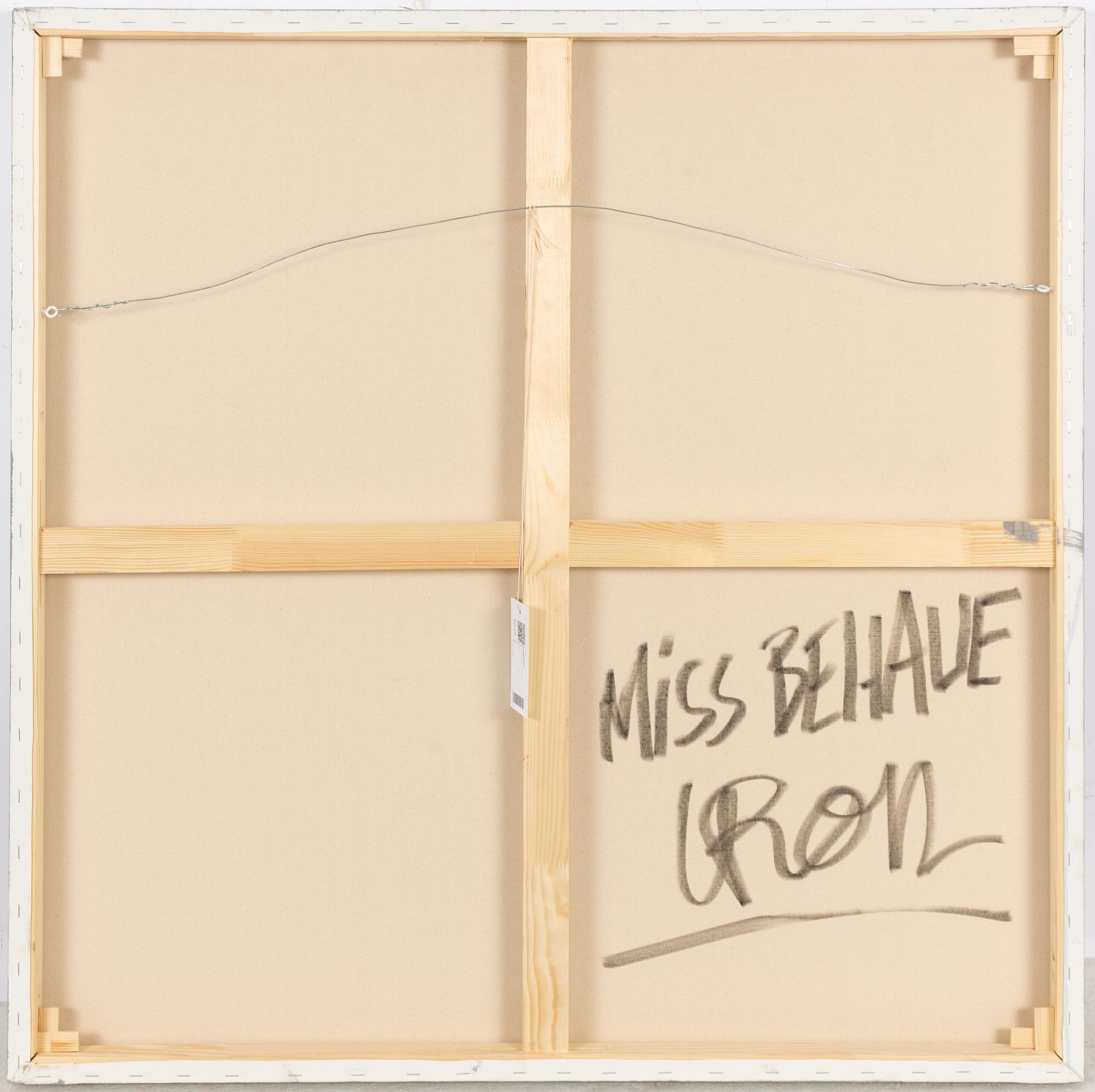 Iron, 'Miss Behave'.