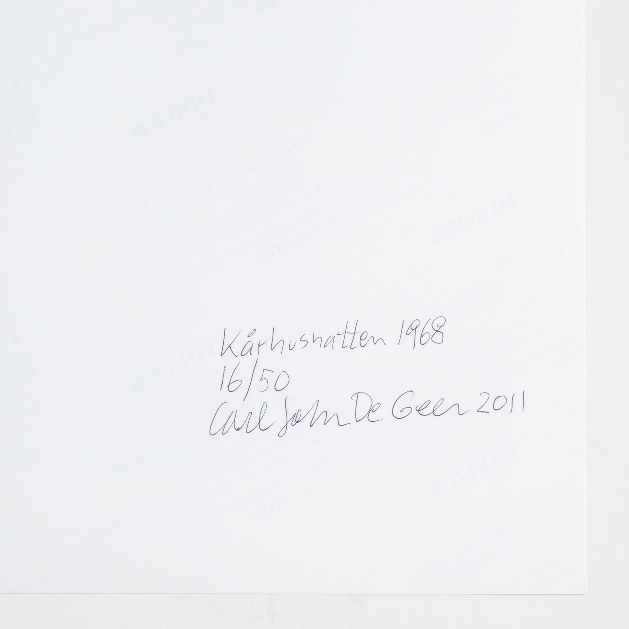 Carl Johan De Geer, photo, 2011, signed 16/50 verso.