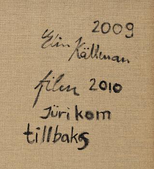 Elin Källman, "Jüri kom tillbaka".