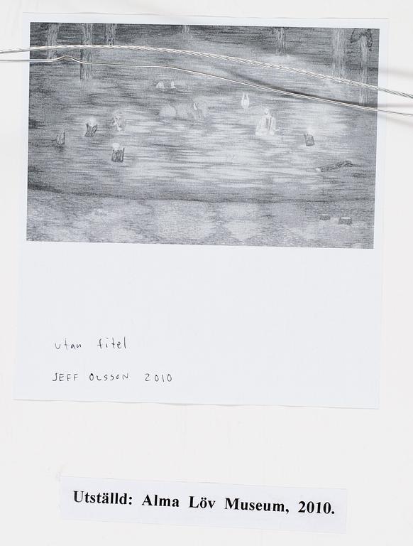 Jeff Olsson, "Utan titel" (Untitled).