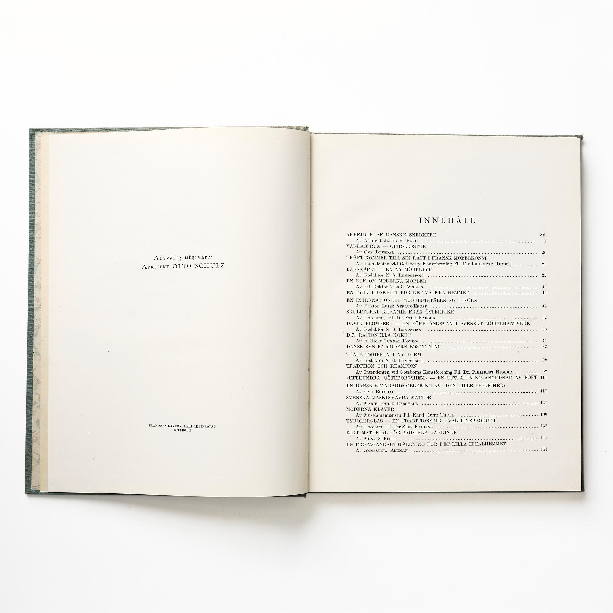 Otto Schulz, "Boet" magazine, bound volumes 1928, 1931-33, loose issues + three "Nya Möbler" and the 1945 jubilee publication.