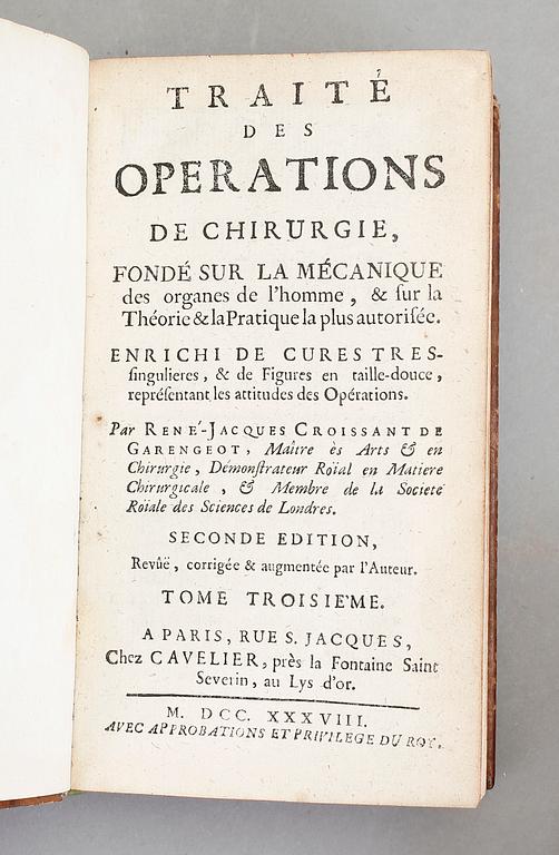 RENE-JACQUES CROISSANT, 3 volymer, Traité des Operations de Chirurgie, Paris 1738.