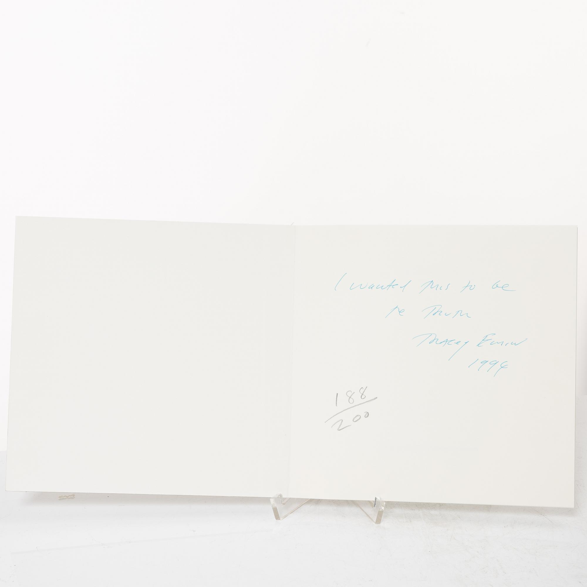 Tracey Emin, ”Exploration of the soul”.