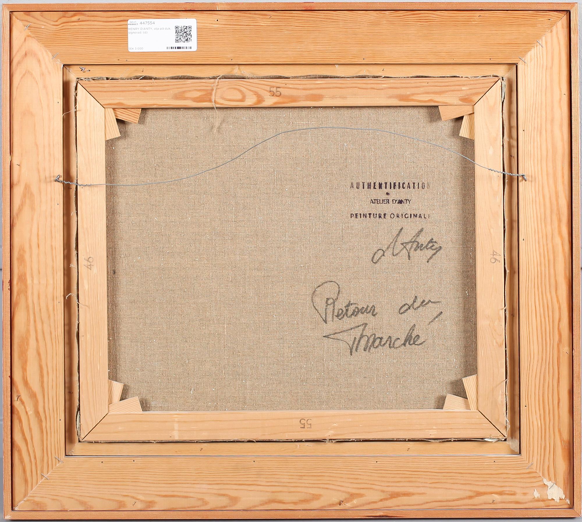 HENRY D'ANTY, olja på duk, signerad.