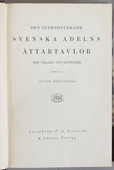 GUSTAF ELGENSTIERNA, 8 vol, Den introducerade Svenska adelns ättartavlor, vol I-VI resp VIII-IX, Stockholm 1925-36.