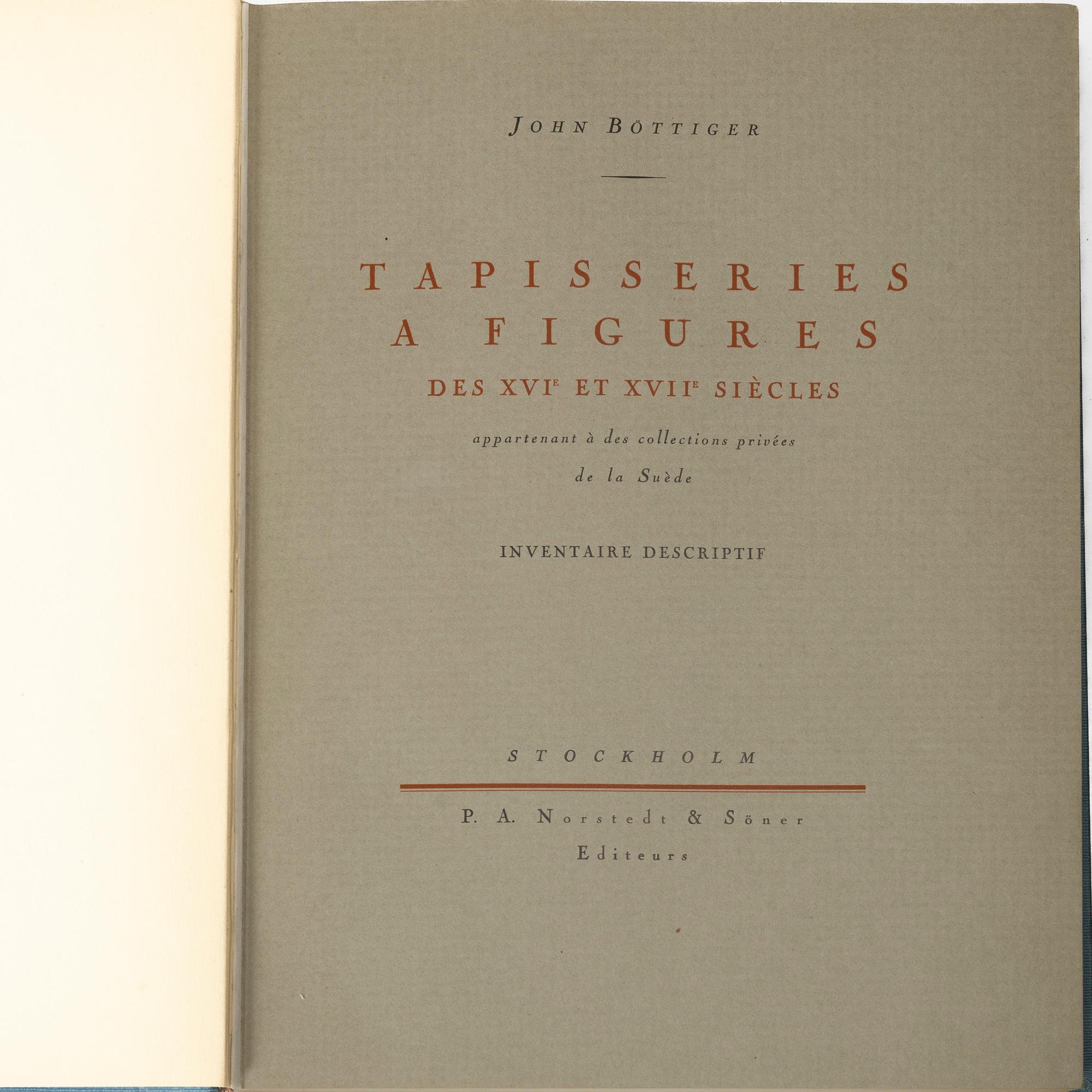 A collection of "Hanway's Travels in Persia" as well as "Tapestries with Figures from the 16th and 17th Centuries" etc.