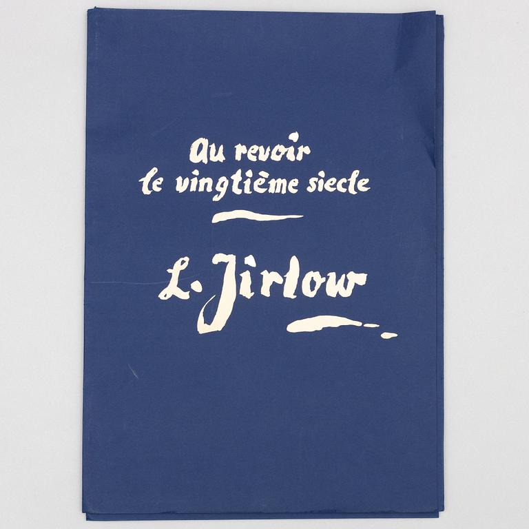 Lennart Jirlow, "Au revoir le vingtième siecle".