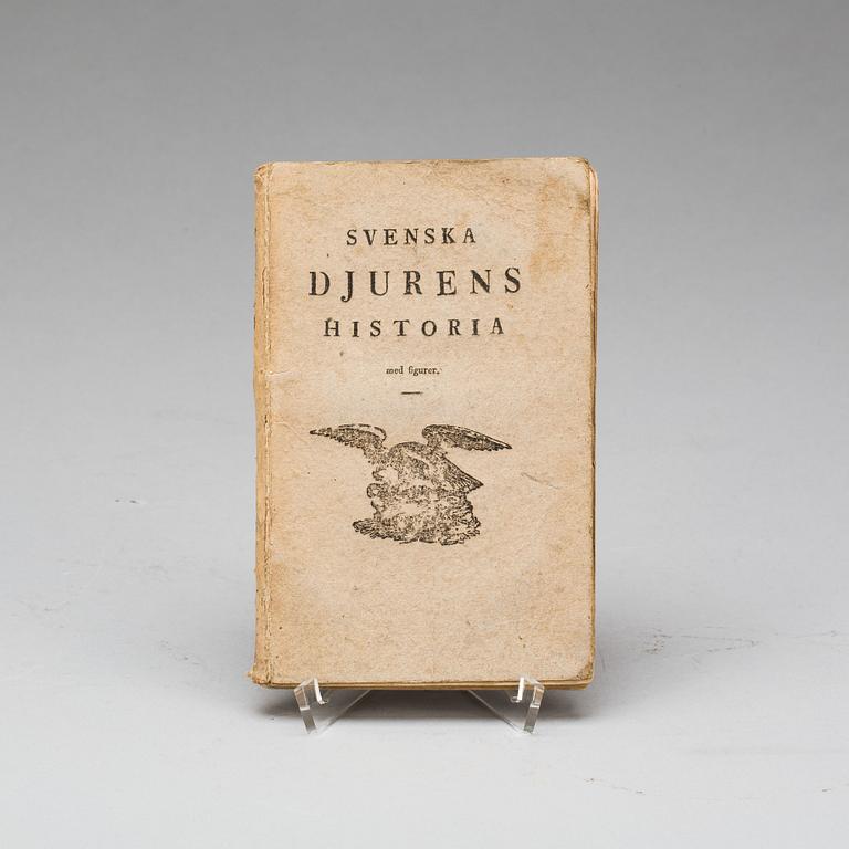 BOK, "Svenska djurens historia, med figurer, skurne i träd". Stockholm, Elmén & Granberg 1817.