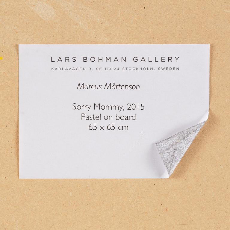 Marcus Mårtenson, "Sorry Mommy".