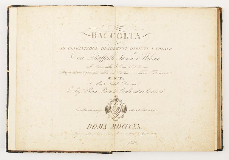BOK, "Raccolta di cinqantadue quadretti dipinti a fresco da Raffaelle Sanzio d`Urbino..." Rom 1820.