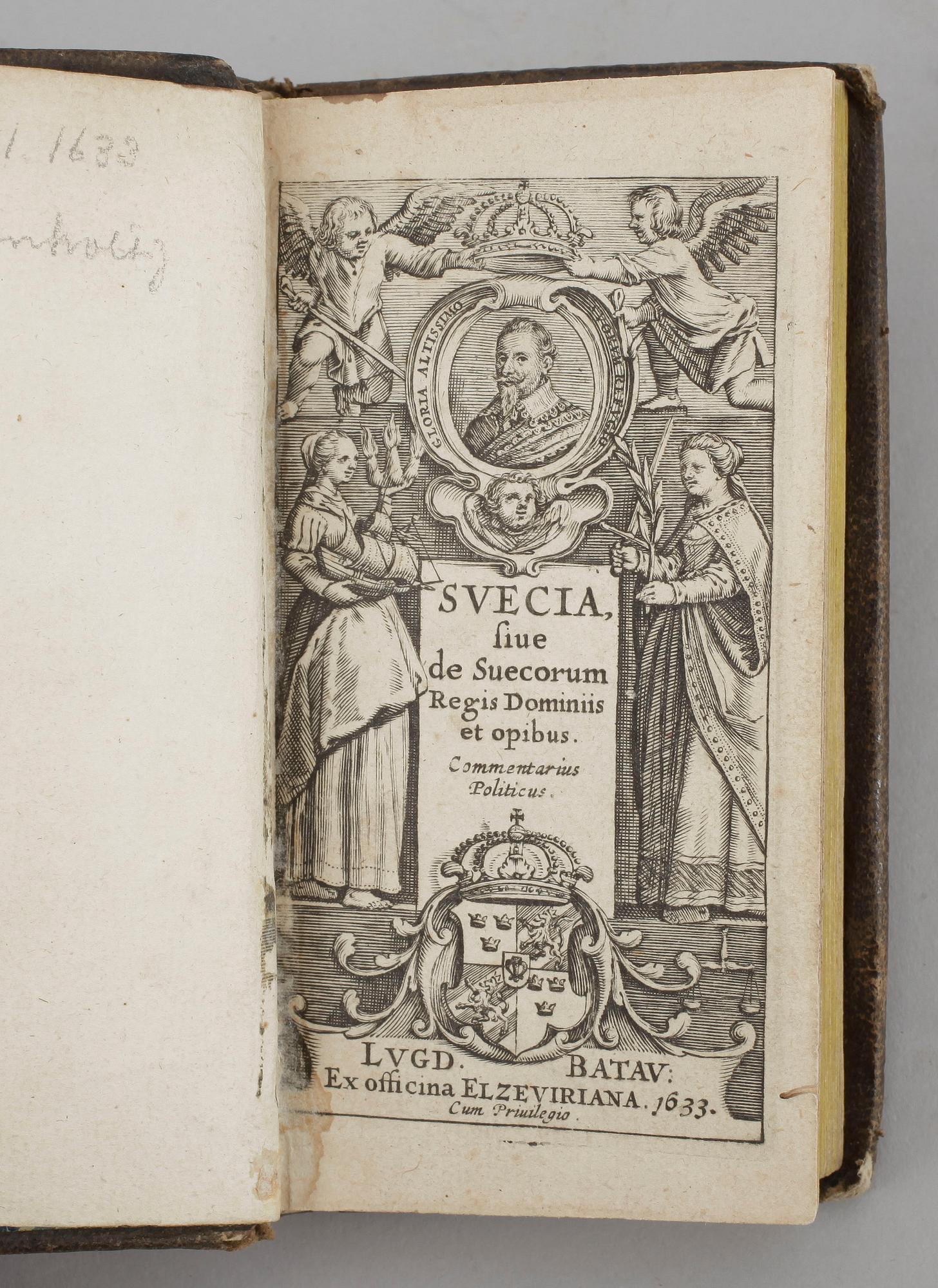 BOK, "Svecia sive de Suecorum, Regis dominiis et opibus..." av Henrik Soter och Andreas Bureus, Elzeviriana Leyden 1633.