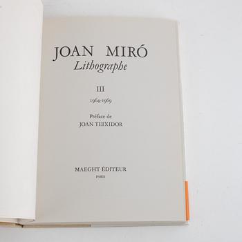 Books, 3 pcs, "Miró Lithographe" Maeght Editeur, III., V. & VI, Paris, France, 1964-81.