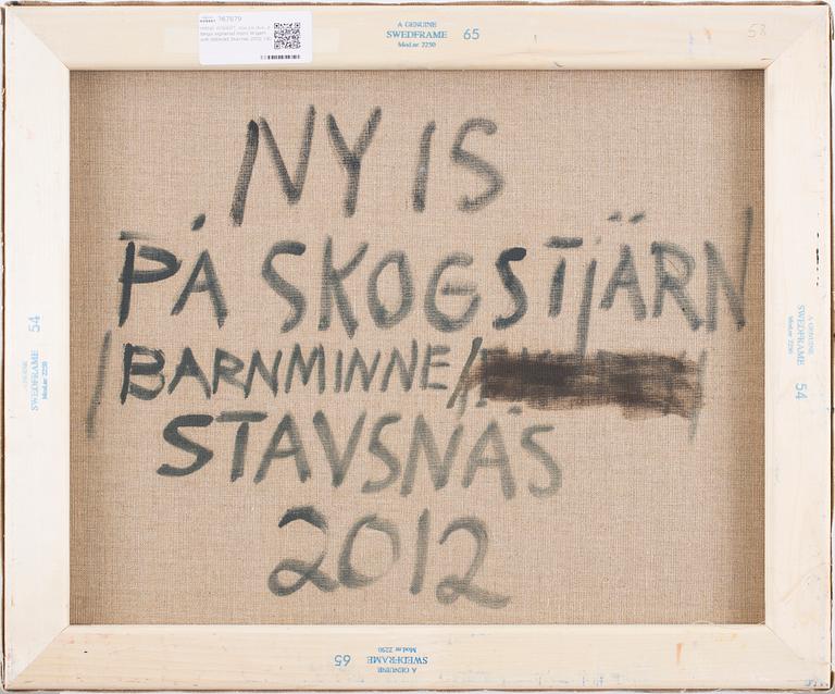 HANS WIGERT, oil on canvas signed Hans Wigert and dated Stavsnäs 2012 on verso.