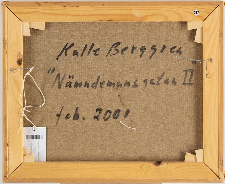 KALLE BERGGREN, signed and dated 2001 on verso.