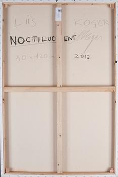 LIIS KOGER, olja på duk, signerad och daterad 2013 a tergo.