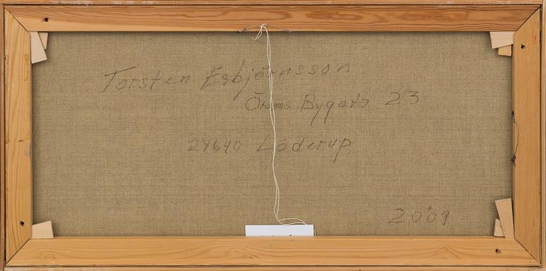 TORSTEN ESBJÖRNSSON, olja på duk, daterad 2009,