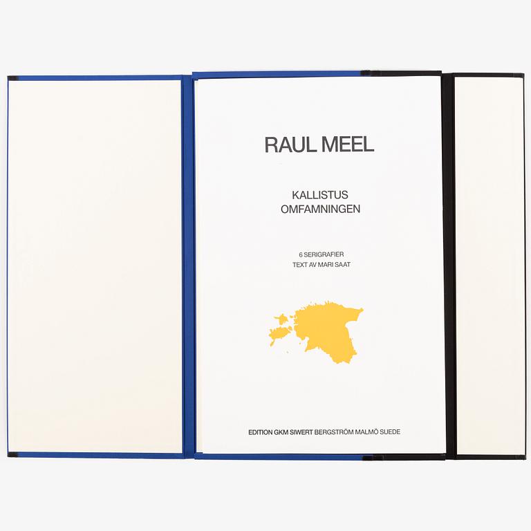 Raul Meel, portfolio with 6 silkscreen in colours, 1989, signed X/X.