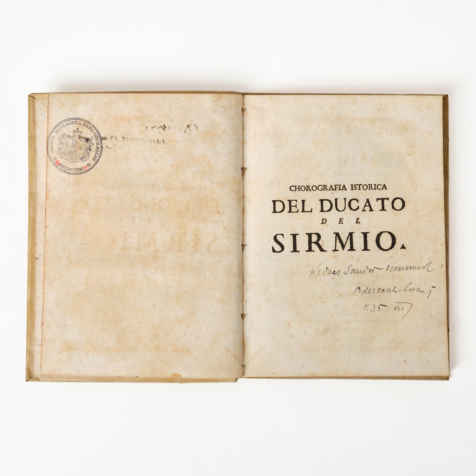 The history of Sirmio, rare first & second editions, 1699-1700.