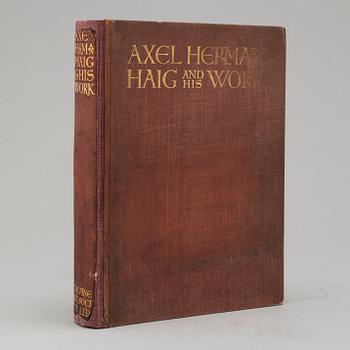 BOOK, "Axel Herman Haig (Hägg) and his work", av E. A. Armstrong 1905.