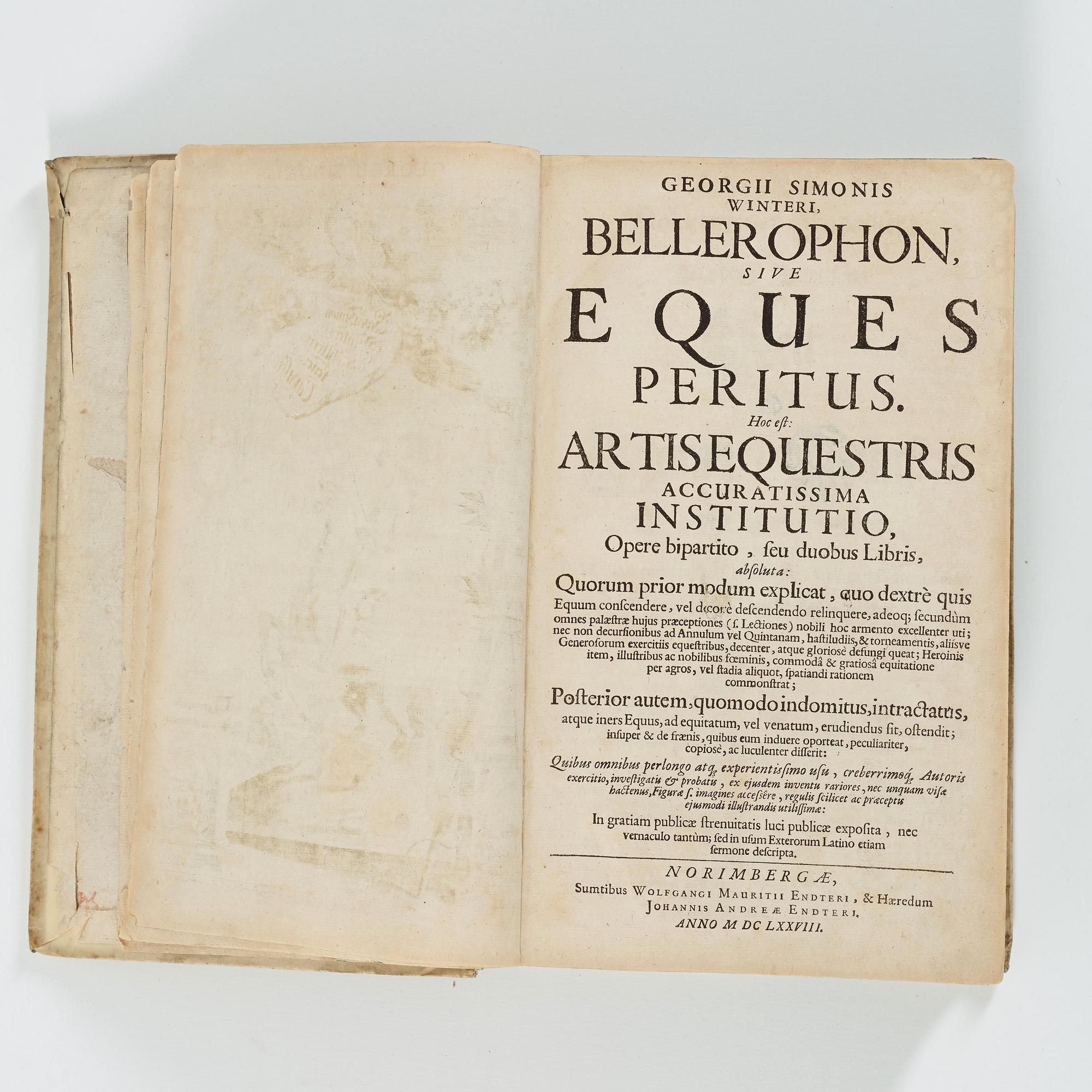 GEORG SIMON WINTER VON ADLERSFLÜGEL, Bellerophon, sive Eques peritus..", Nuremberg Wolfgang Moritz Endter, 1678.