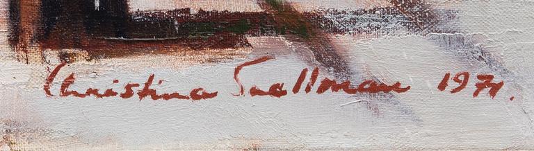 Christina Snellman, CHRISTINA SNELLMAN, oil on canvas, signed and dated 1971.