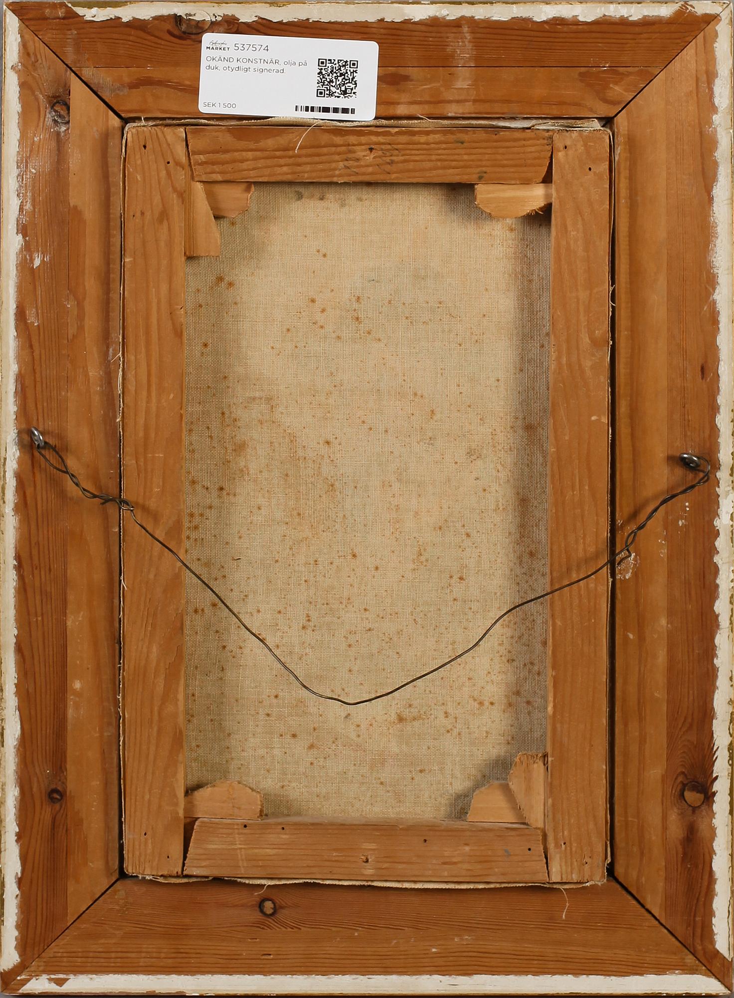 OKÄND KONSTNÄR, olja på duk, otydligt signerad.