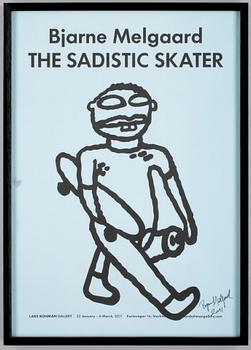 Bjarne Melgaard · BJARNE MELGAARD, utställningsaffisch, "The sadistic skater", sign.