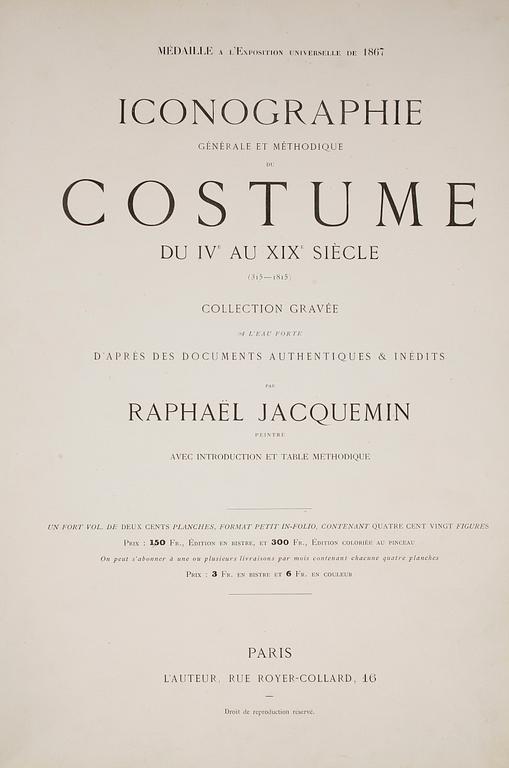 BOK, "Iconographie génerale et méthodique Costume du IVe au XIXe siècle 315-1815" av Raphael Jacquemin, Paris 1869.