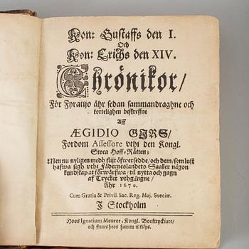 A book, Krönikor för Gustav Vasa och Erik XIV, Stockholm, 1670.