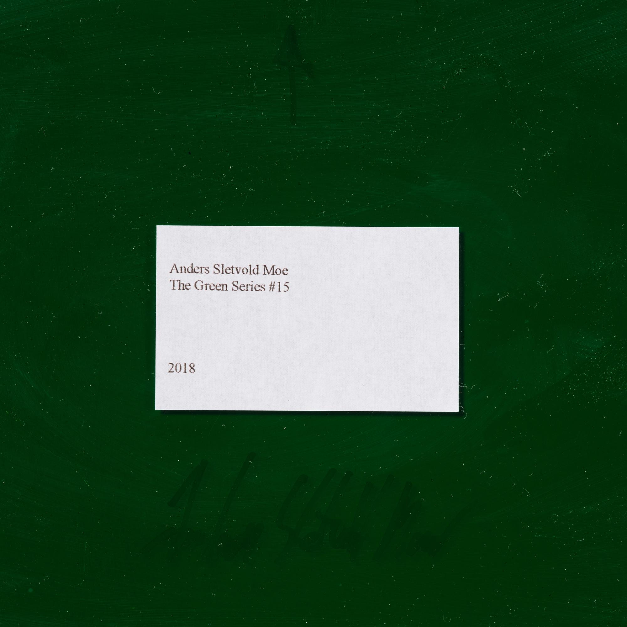 Anders Sletvold Moe, "The Green Series #15".