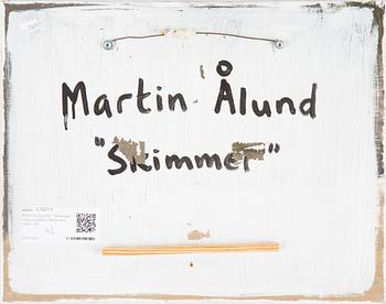 MARTIN ÅLUND, "Skimmer", olja på pannå, signerad a tergo.