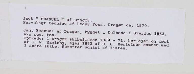Peder Nielsen Foss, Jagten "Emanuel" af Dragör.