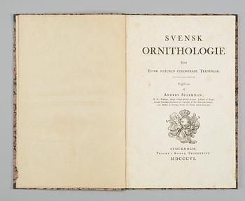 ANDERS SPARRMAN (1748-1820), Svensk Ornithologie med efter naturen colorerade tekningar, Stockholm 1806.