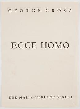 George Grosz, "Ecce Homo".